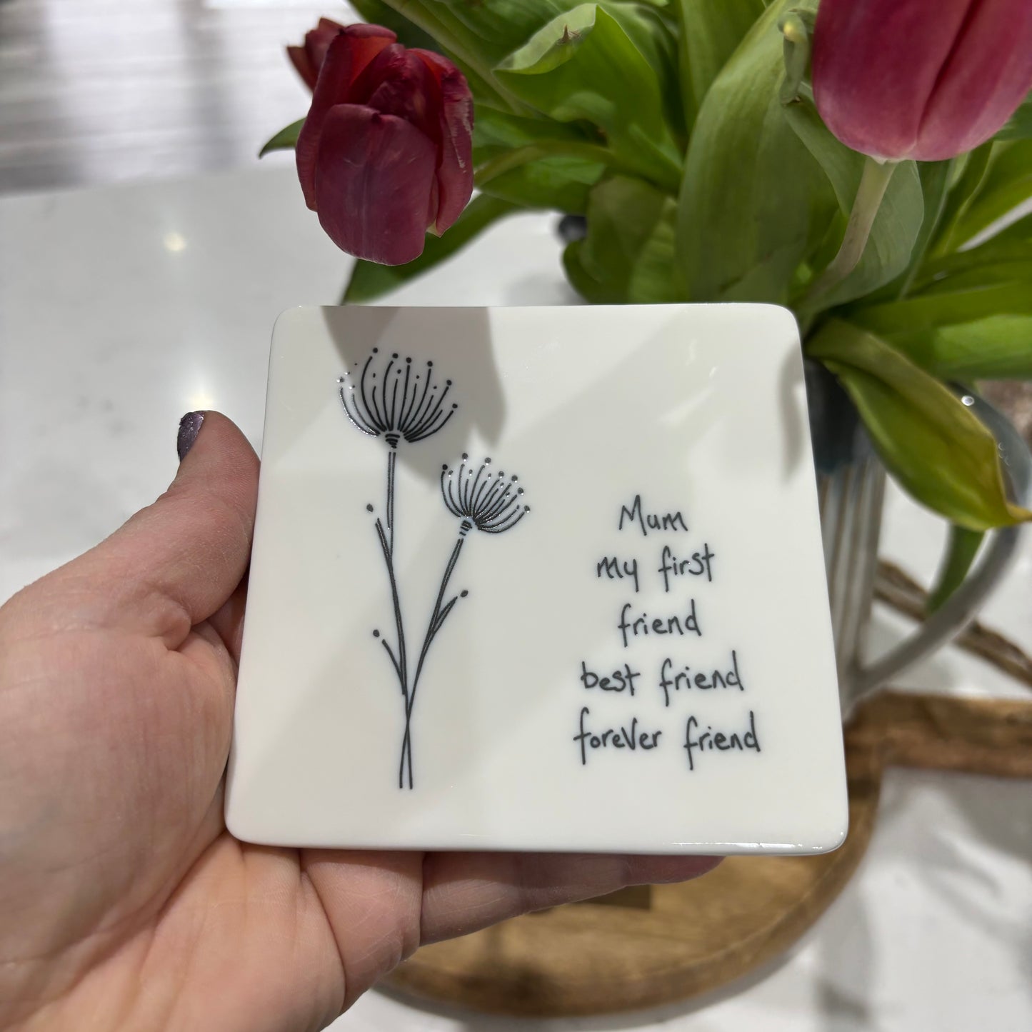 Mum, My first best friend coaster