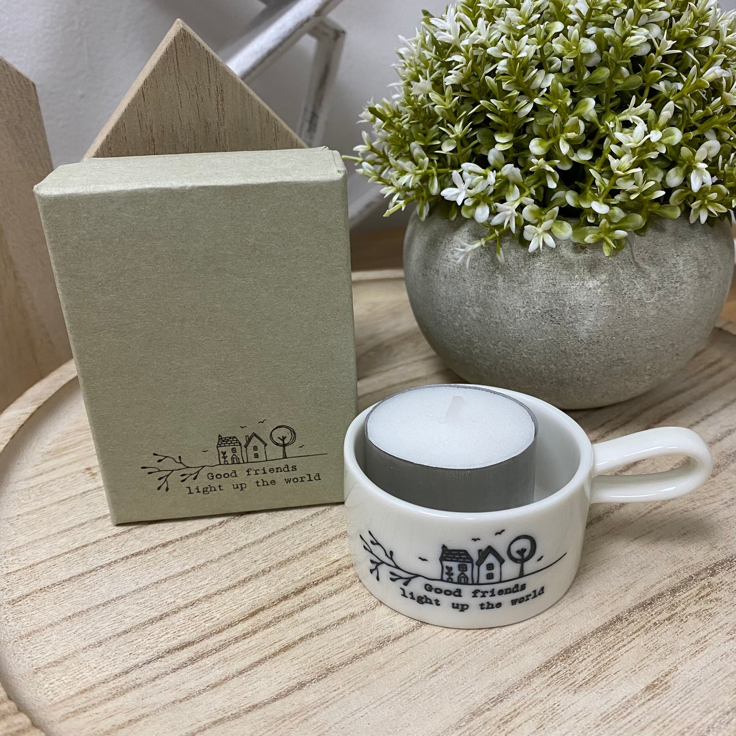 Good Friends Light up the world tealight holder