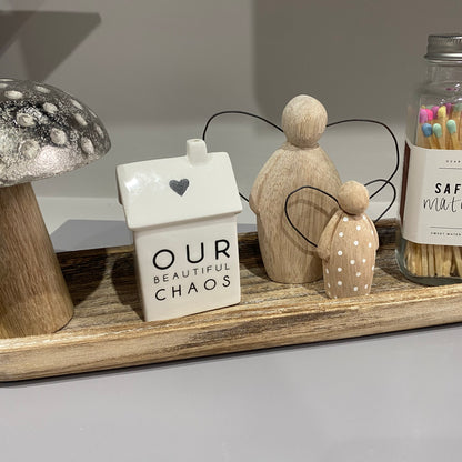 Our Beautiful Chaos Porcelain House