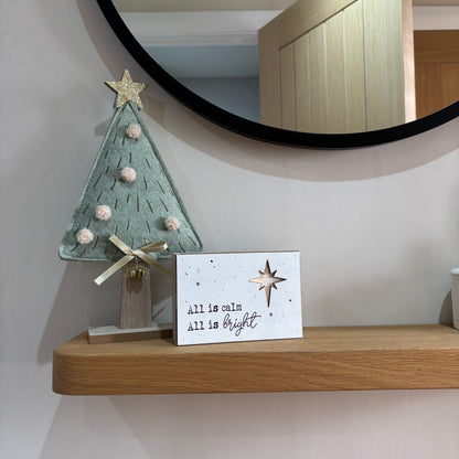 All is calm, All is bright led sign