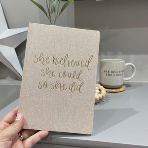 She Believed She Could Fabric Journal