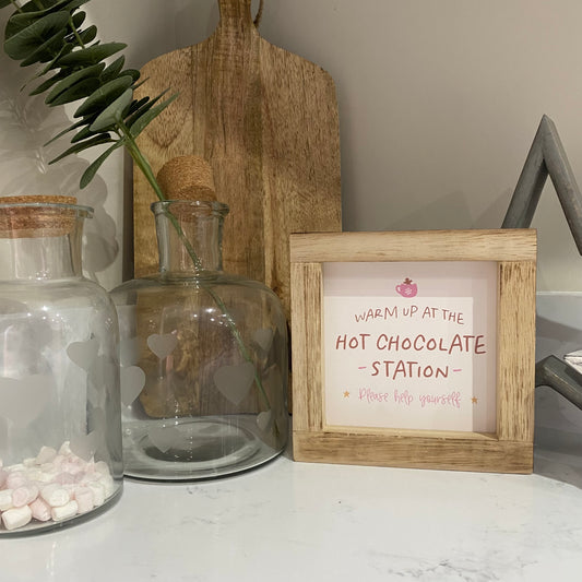 Hot Chocolate Station Wooden Frame Sign