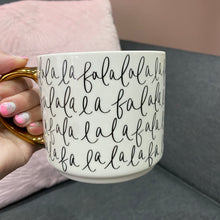 Load image into Gallery viewer, Fa La La Gold Tile Mug