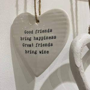 Good friends bring wine ceramic hanging heart