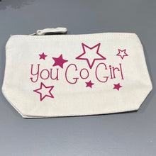 Load image into Gallery viewer, You go girl Small zip up cotton bag