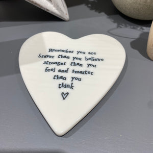 Braver than you think porcelain Coaster