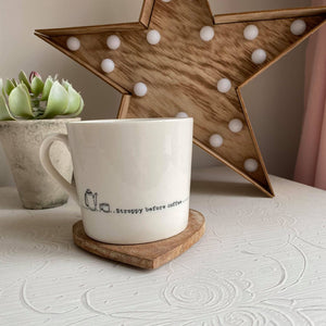 Stroppy before Coffee Mug
